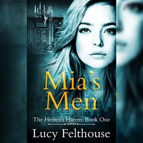 Erotic Fiction: Mia's Men